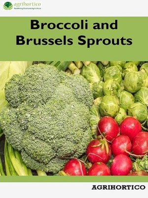 cover image of Broccoli and Brussels Sprouts